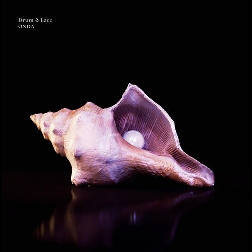 Drum & Lace: Onda \ LP