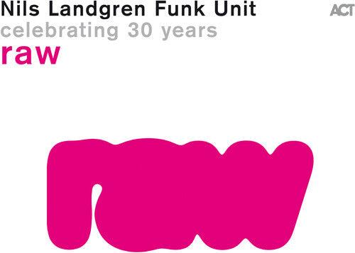 Nils Landgren Funk Unit- Raw - VINYL