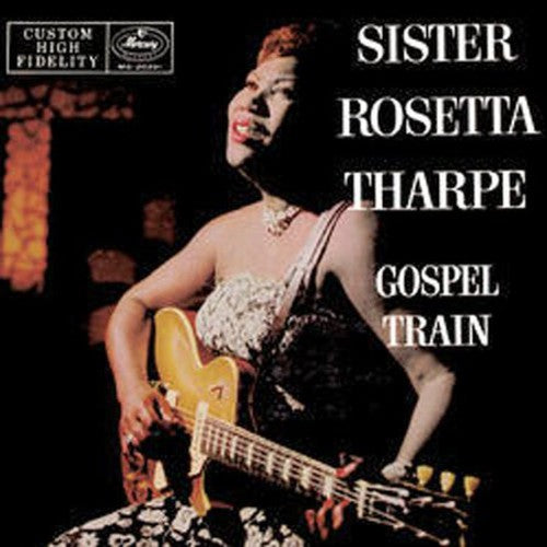 Sister Rosetta Tharpe: Gospel Train (Special Packaging)  \ CD