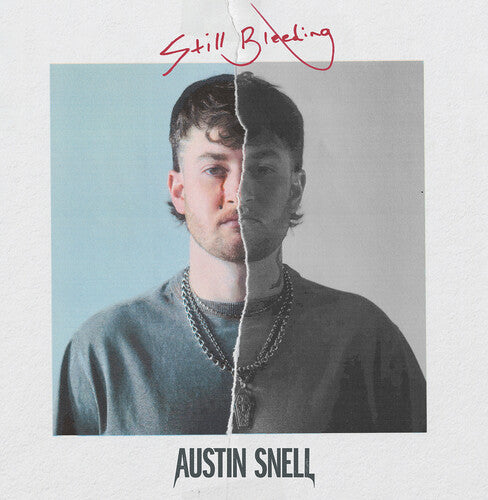 Austin Snell: Still Bleeding  \ CD