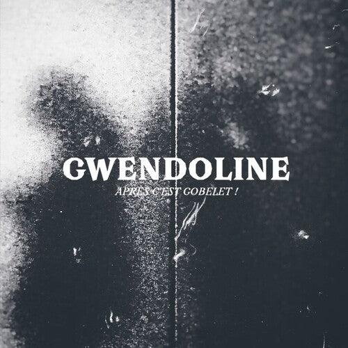 Gwendoline- Apres C'est Gobelet - VINYL