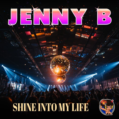 Jenny B: Shine Into My Life  \ CD