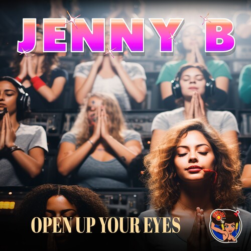 Jenny B: Open Up Your Eyes  \ CD