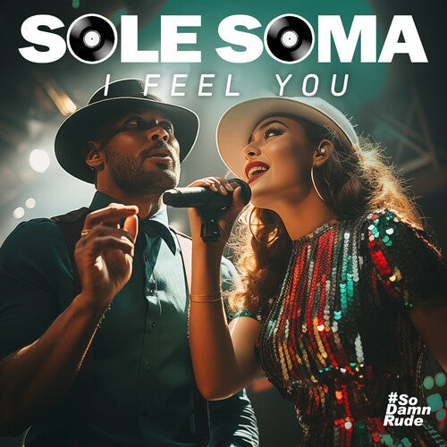 Sole Soma: I Feel You  \ CD