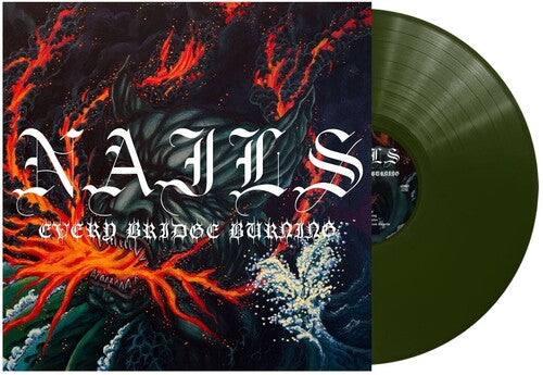 The Nails: Every Bridge Burning - VINYL