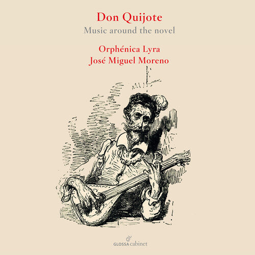 Oprhenica Lyra: Don Quixote & Its Music  \ CD