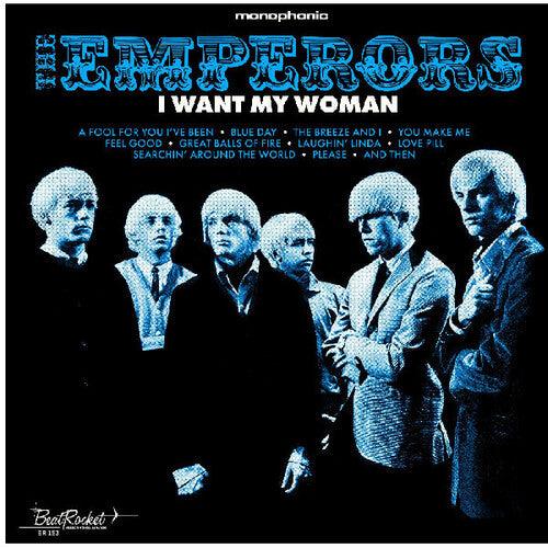 The Emperors- I Want My Woman - VINYL