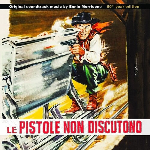 Ennio Morricone: Le Pistole Non Discutono - CD