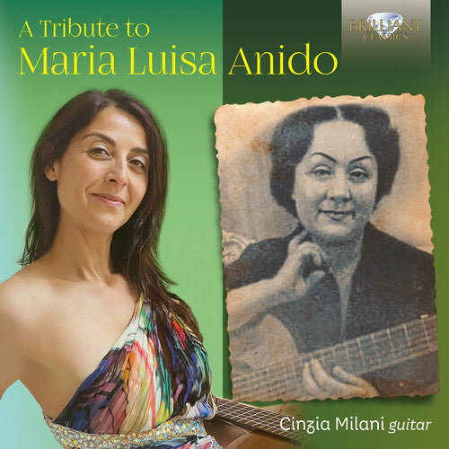 Cinzia Milani: A Tribute to Maria Luisa Anido  \ CD