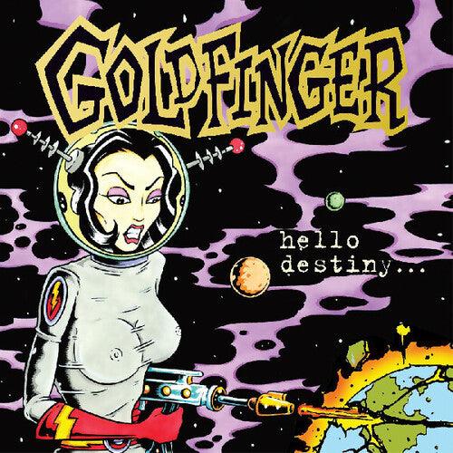 Goldfinger- Hello Destiny - VINYL