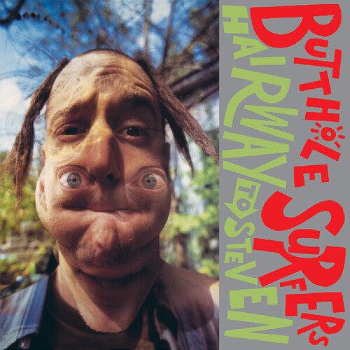 The Butthole Surfers- Hairway To Steven - VINYL