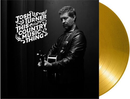Josh Turner: This Country Music Thing \ LP