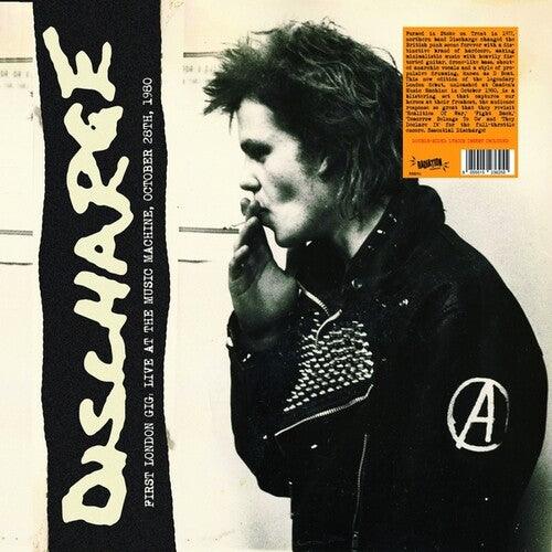 Discharge- First London Gig, Live At The Music Machine, October 28th, 1980 - VINYL