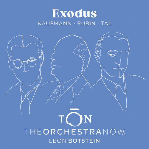 The Orchestra Now: Kaufmann, Rubin & Tal: Exodus  \ CD