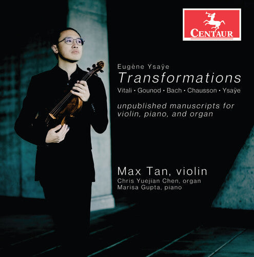 Max Tan: Ysaye: Transformations  \ CD