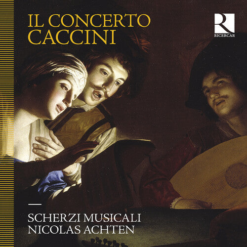 Scherzi Musicali: Il Concerto Caccini  \ CD