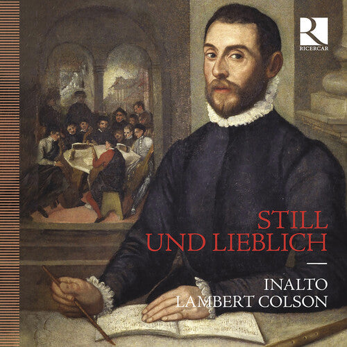 Lambert Colson: Still und lieblich  \ CD