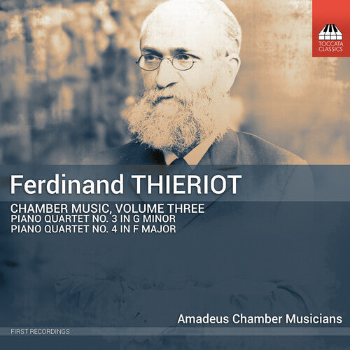 Amadeus Chamber Musicians: Thieriot: Chamber Music, Vol. 3  \ CD