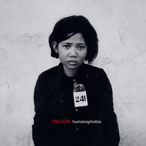 Fix8:Sed8: Humanophobia:Dormicum  \ CD