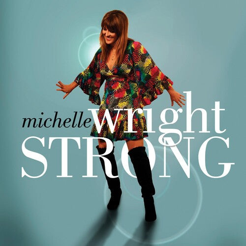 Michelle Wright: Strong  \ CD