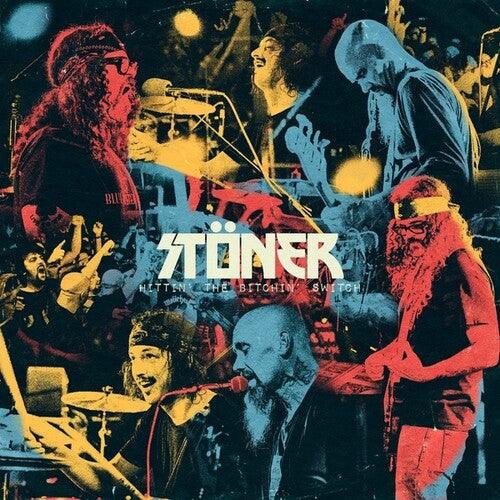 The Stoner- Hittin' The Bitchin' Switch (Live) - VINYL