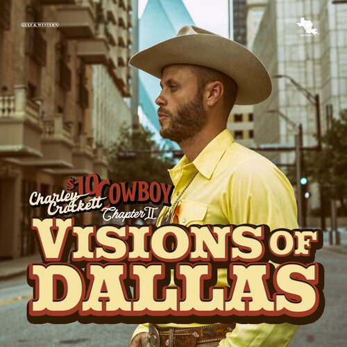 Charley Crockett: Visions Of Dallas  \ CD
