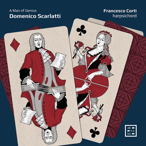 Francesco Corti: Scarlatti: A Man of Genius  \ CD
