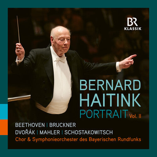 Symphonieorchester Des Bayerischen Rundfunks: Bernard Haitink - Portrait, Vol. 2  \ CD