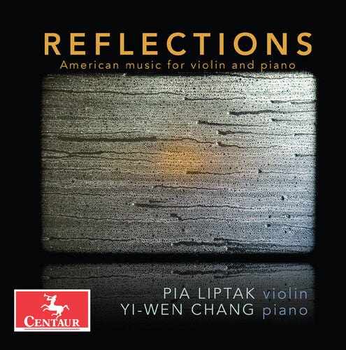 Yi-Wen Chang: Ives, P. Liptak, D. Liptak & Sekhon: Reflections  \ CD
