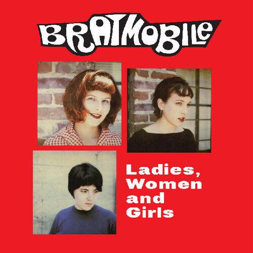 Bratmobile- Ladies Women And Girls - VINYL