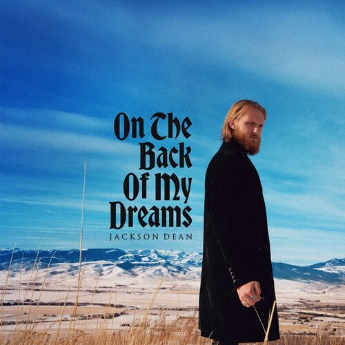 Jackson Dean: On The Back Of My Dreams \ LP