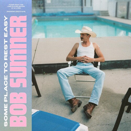 Bob Sumner: Some Place To Rest Easy \ LP