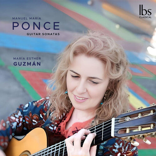 Maria Esther Guzman: Ponce: Guitar Sonatas  \ CD