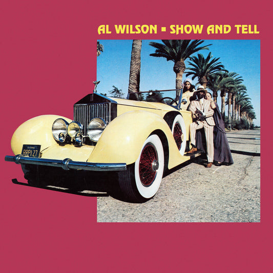 Al Wilson- Show & Tell [Colored Vinyl] (Ylw) (Uk) - VINYL