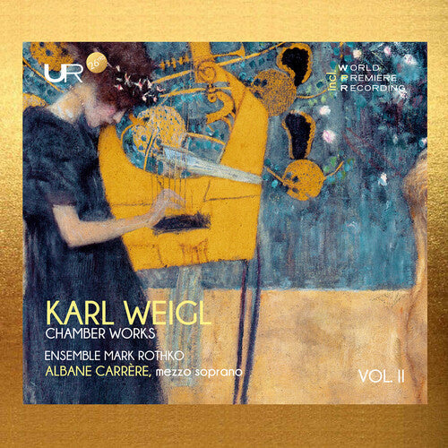 Mark Rothko: Weigl: Chamber Works, Vol. 2  \ CD