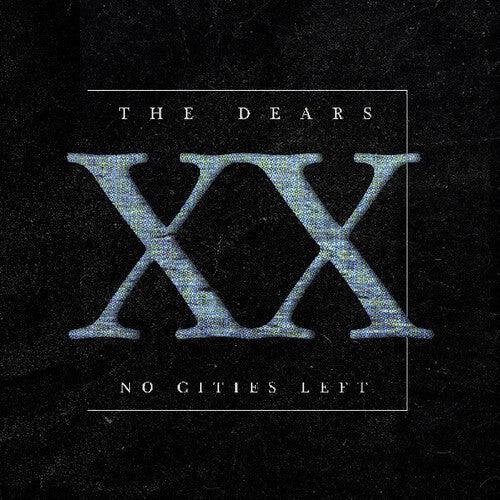 The Dears- No Cities Left: The Definitive 20th Anniversary Edition - VINYL