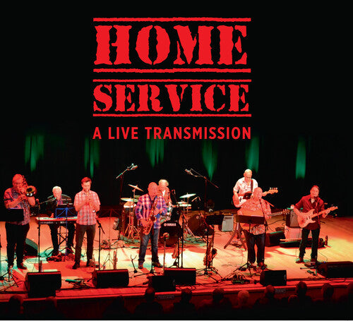 Home Service: A Live Transmission  \ CD