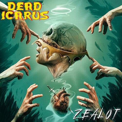 Dead Icarus- Zealot - VINYL