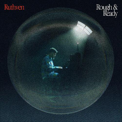 Ruthven- Rough & Ready - VINYL