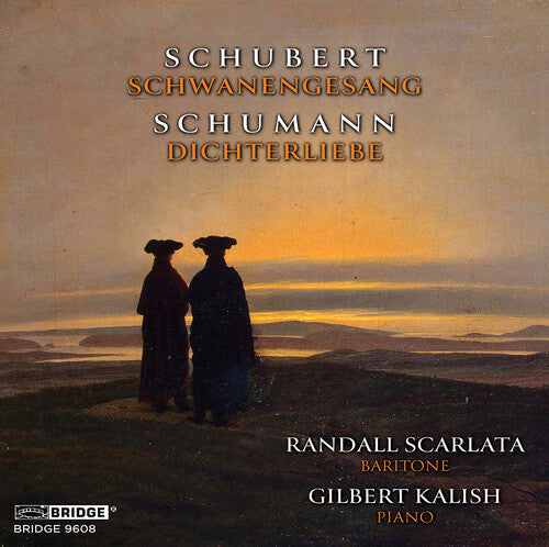 Randall Scarlata: Scarlata-Kalish: Schwanengesang and Dichterliebe  \ CD