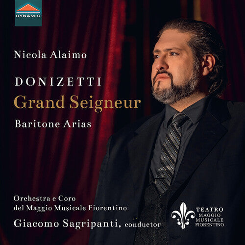 Orchestra e Coro del Maggio Musicale Fiorentino: Donizetti: Grand Seigneur - Baritone Arias  \ CD
