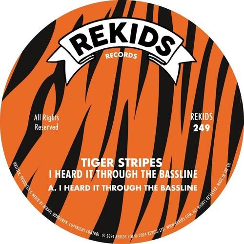 Tiger Stripes- I Hear It Through The Bassline - VINYL