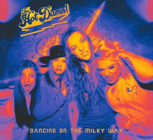 Hot Damn- Dancing On The Milky Way - VINYL