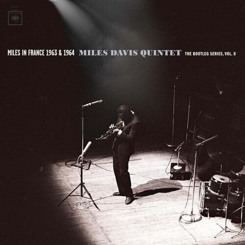 Miles Davis- Miles In France 1963 & 1964 - Miles Davis Quintet: The Bootleg Series, Vol. 8 - VINYL