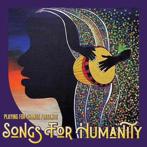 Playing for Change- Songs for Humanity - VINYL