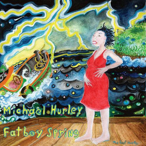 Michael Hurley- Fatboy Spring - VINYL