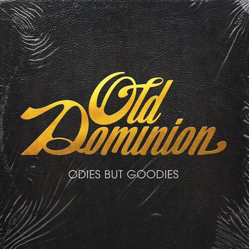 Old Dominion- Odies But Goodies - VINYL
