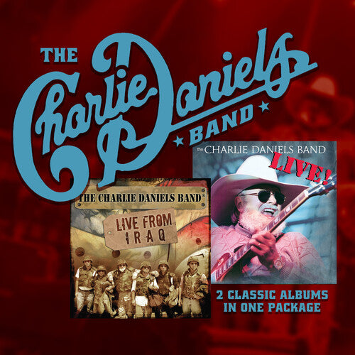 Charlie Daniels: Live And Live From Iraq  \ CD