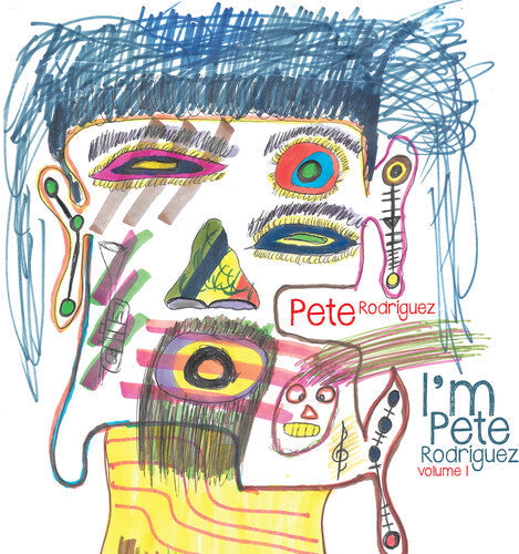 Pete Rodriguez: I'm Pete Rodriguez, Vol. 1 - CD