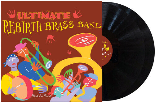 Rebirth Brass Band- Ultimate Brass Band - VINYL